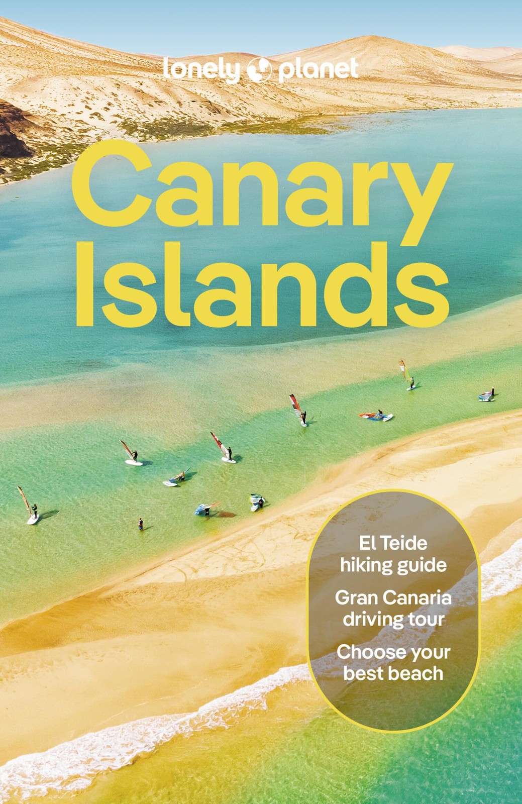 Isabella Noble Ross Clarke Sarah Gilber Lonely Planet Canary Island (Tascabile)