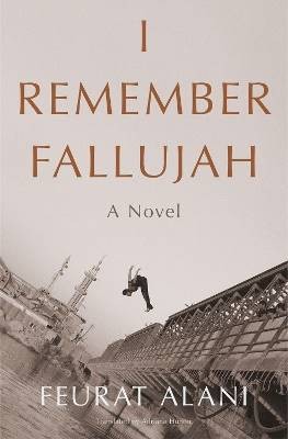 I Remember Fallujah, Alani, Feurat,  Paperback