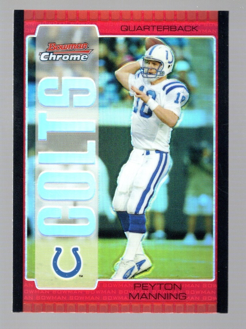 Peyton Manning 2005 Bowman Chrome Refractor #1