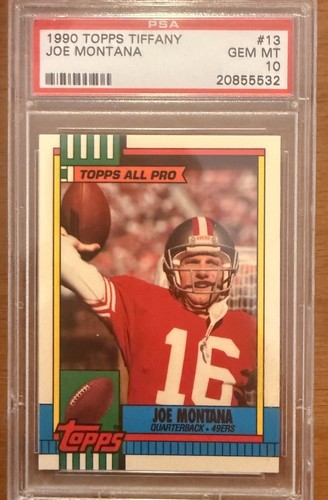 1990 Topps Tiffany Joe Montana #13 49ers PSA 10 Graded Football Card