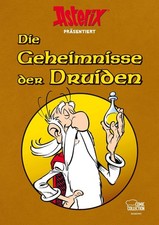Asterix präsentiert: Die Geheimnisse der Druiden Albert Uderzo