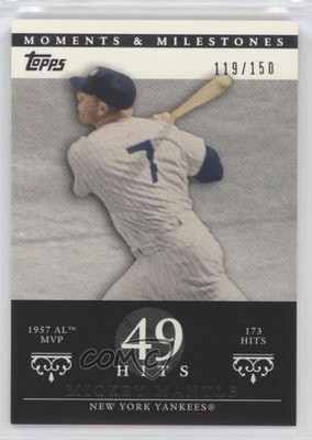 2007 Moments & Milestones /150 Mickey Mantle (1957 AL MVP 173 Hits) #75 HOF dq2