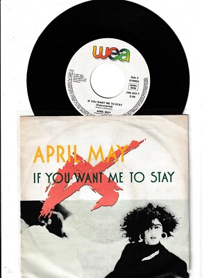April May - If You Want Me To Stay 7in (VG/VG) .