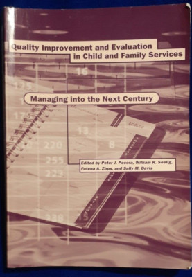 Quality Improvement and Evaluation in Child and Family Services