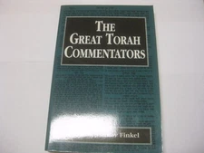Great Torah Commentators by Avraham Yaakov Finkel
