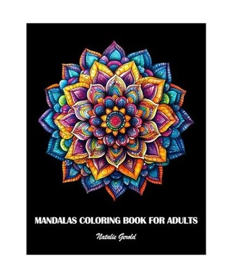 Mandalas Coloring Book for Adults: 50 Creative and Beautiful Patterns for Stress