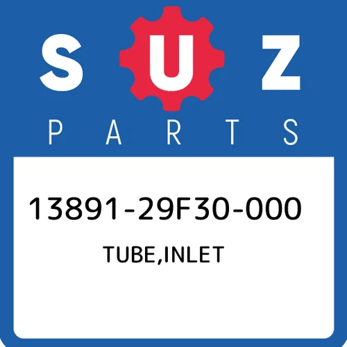 TUBE, INLET
