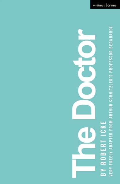 The Doctor by Robert Icke (Paperback Book)