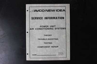 AVCO NEW IDEA Service Information Power Unit Air Conditioning Systems Manual