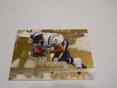 ERIC PARKER GOLD MEDALLION PARALLEL SAN DIEGO CHARGERS 2006 FLEER ULTRA