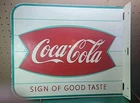 Vtg 1950s-60’s Coca Cola Fishtail Metal Sign Sign Of Good Taste 18×15 Two Sided