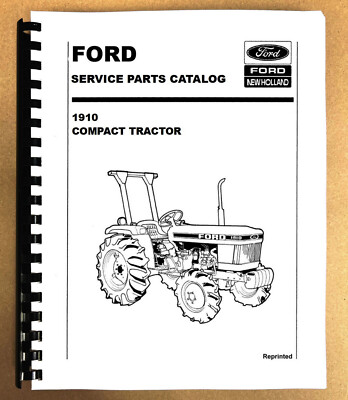 #ad Ford 1910 Tractor Parts Manual Catalog Book Assembly Schematics Exploded Views $29.97