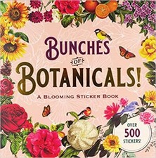 Bunches of Botanicals Sticker Book Over 500 stickers Perfect PAPERBACK S...