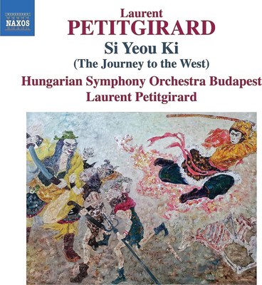 Petitgirard / Ungarisches Symphonieorchester Budapest - Si Yeou Ki (The Journey T...