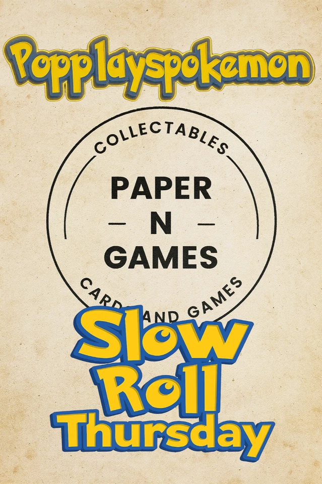 Slow Roll Thursday with Paper-N-Games