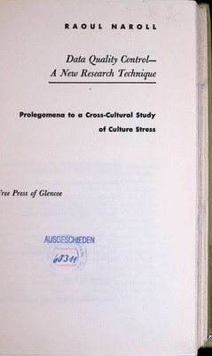 Data Quality Control: A New Research Technique: Prolegomena to a Cross-Cultural