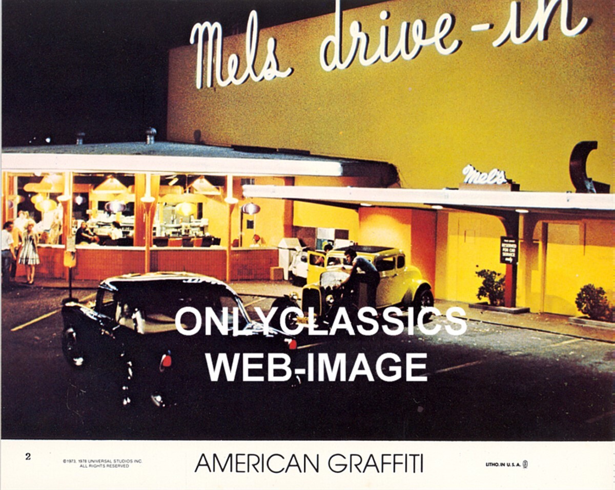 1973 MELS DRIVE-IN AMERICAN GRAFFITI 8X10 MOVIE PHOTO HOT ROD CAR
