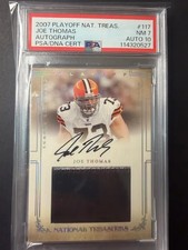 2007 National Treasures - Joe Thomas - Patch Auto /99 #117 -RC Rokie HOF- PSA 7 