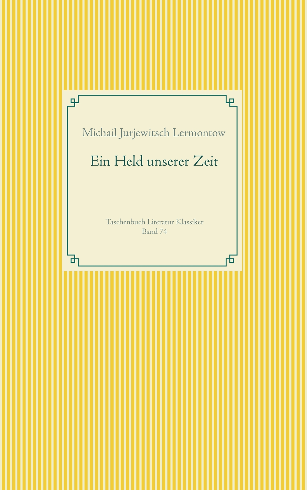 Thumbnail - Ein Held Unserer Zeit (buch)