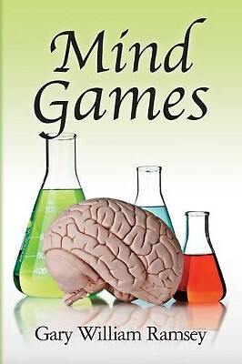 Mind Games von Gary William Ramsey - neue Kopie - 9781493560530
