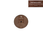 Homecookin - Bring Some / Familiar Flava / VG+ / 12''''