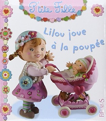 Lilou joue à la poupée, Bélineau, Nathalie