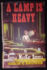 A LAMP IS HEAVY by SHEILA MACKAY RUSSELL-Hardback D/W-1955