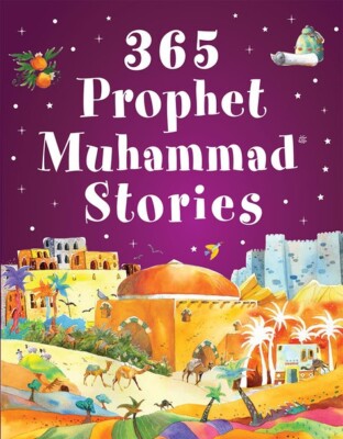 365 Prophet Muhammad Stories Hardbook Binding