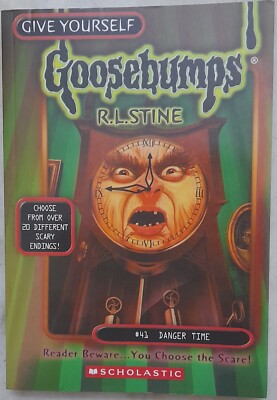 KOSTENLOSER VERSAND - Danger Time (Give Yourself Goosebumps - 41) von R. L. S...