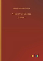 Henry Smith Williams | A History Of Science | Taschenbuch | Englisch (2018)