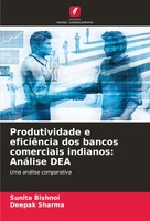 Sunita Bishnoi (U. A.) | Produtividade E EficiêNcia Dos Bancos Comerciais...