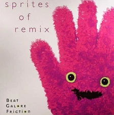 Beat Galore Friction - Sprites Of Remix, 12", (Vinyl)