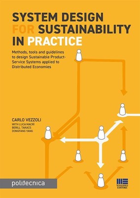 SYSTEM DESIGN FOR SUSTAINABILITY IN PRACTICE - VEZZOLI CARLO - Maggioli ...