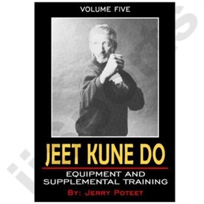 Jerry Poteet Jeet Kune Do #5 Train Equipment DVD Jun Fan Heavy Bag Top Bottom