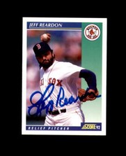 Jeff Reardon Hand Signed 1992 Score Boston Red Sox Autograph