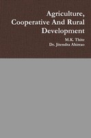 M. K. Thite (U. A.) | Agriculture, Cooperative And Rural Development | Buch