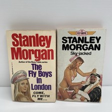 2 x The Fly Boys Novels - Stanley Morgan - Sky-Jacked, The Fly Boys in London