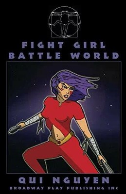 Fight Girl Battle World Buch Broadway Play Publishing, Incorporated