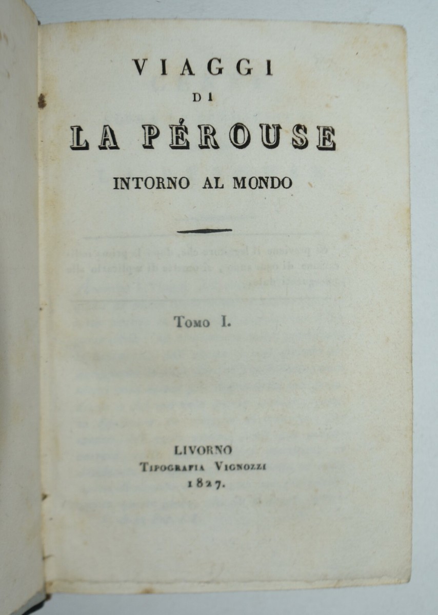 VIAGGI DI LA PEROUSE 1827 VOLUMI raro