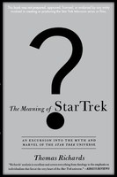 The Meaning Of Star Trek Thomas Richards Taschenbuch Einband - Flex.(Paperback)