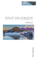 Tout Un Cirque Roman Tout Roman Taschenbuch FranzöSisch 2024 EAN 9782322542017