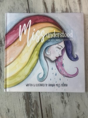 Miss Understood: A Girl with a Promise the World Forgot