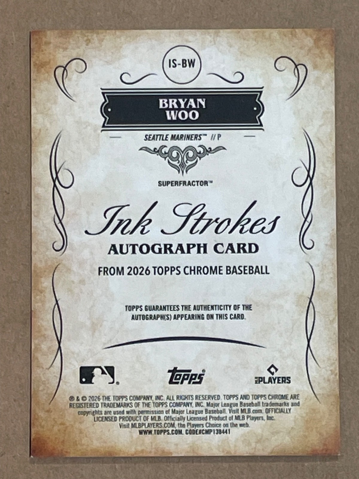 Bryan Woo 2026 Topps Chrome Ink Strokes Superfractor 1/1 On-Card Auto Mariners view 2