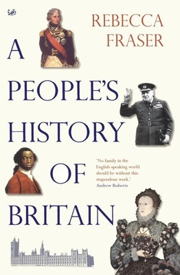 A Peoples History Of Britain Rebecca Fraser Taschenbuch Englisch 2004 Pimlico