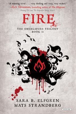 Fire by Elfgren, Sara B.; Strandberg, Mats