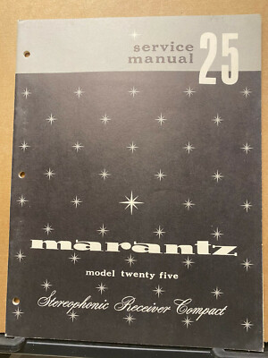 Original Service Manual for the Marantz Model 25 Twenty Five Receiver