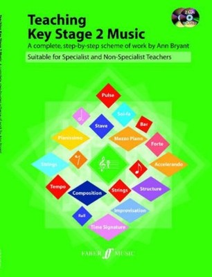 Teaching Key Stage 2 Music: A Complete, Step-by-Step Scheme of W