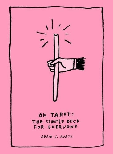Ok Tarot : The Simple Deck For Everyone Adam J. (Adam J. Kurtz) Kurtz - Image 4