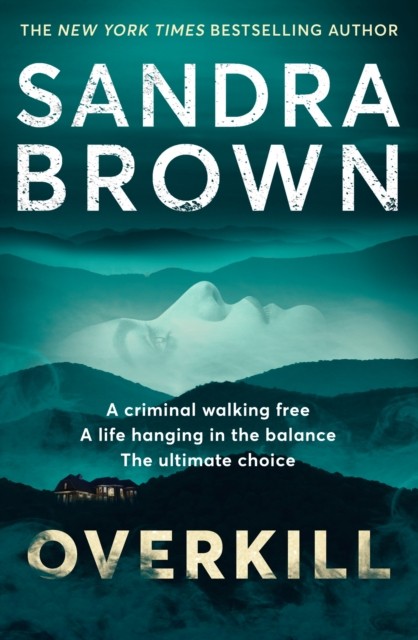 Overkill by Sandra Brown (Paperback Book)