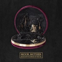 Moor Mother - Black Encyclopedia Of The Air - Cd - G3Z